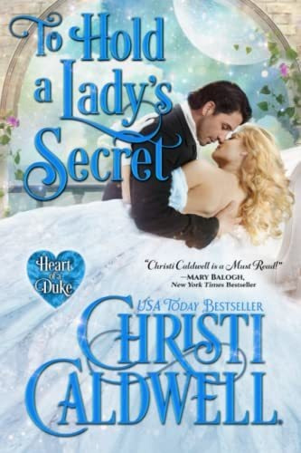 Book : To Hold A Ladys Secret (the Heart Of A Duke) -...