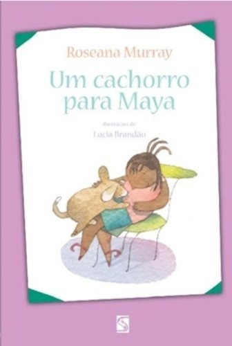 Libro Cachorro Para Maya Ed2 Salamandra, Um - 02 Ed De Moder