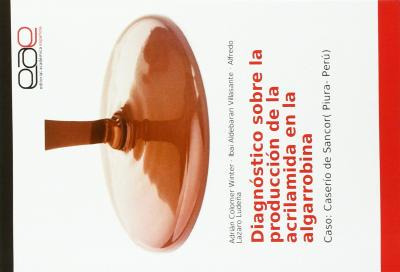 Libro Diagnostico Sobre La Produccion De La Acrilamida En...