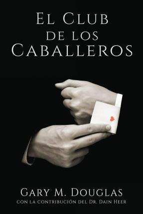 Libro El Club De Los Caballeros - The Gentlemen's Club Sp...