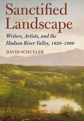 Libro Sanctified Landscape: Writers, Artists, And The Hud...