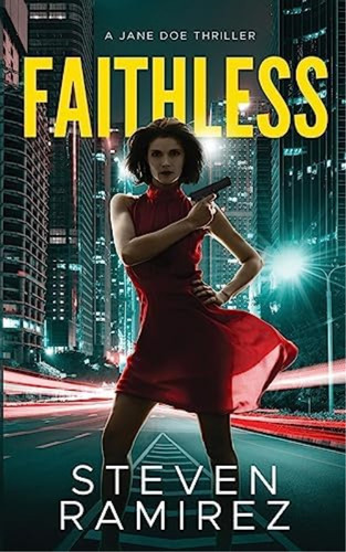 Faithless: A Jane Doe Thriller (hard To Kill Series), De Ramirez, Steven. Editorial Oem, Tapa Blanda En Inglés