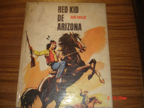 Rene Guillot.  Red Kid De Arizona (iridium)(c38)