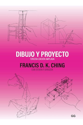 Dibujo Y Proyecto - Ching Francis D K 