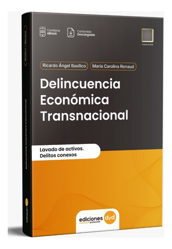 Delincuencia Económica Transnacional / Basílico - Renaud