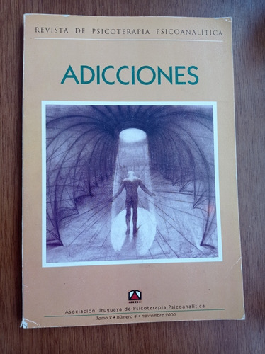 Adicciones - Revista De Psicoterapia Psicoanalítica