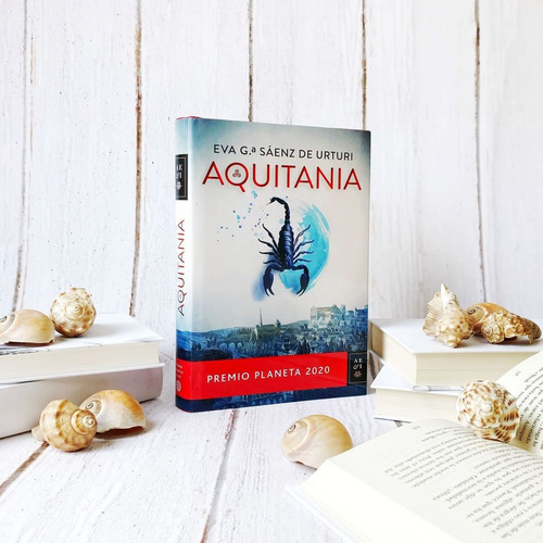 Aquitania: Premio Planeta 2020, De Eva García Sáenz De Urturi. Vela, Vol. 1. Editorial Grupo Planeta, Tapa Blanda, Edición Primera En Español, 2024