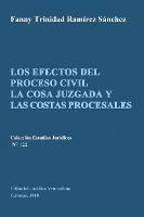 Libro Los Efectos Del Proceso Civil La Cosa Juzgada Y Las...