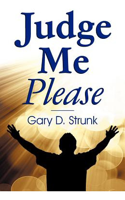 Libro Judge Me Please - Strunk, Gary D.