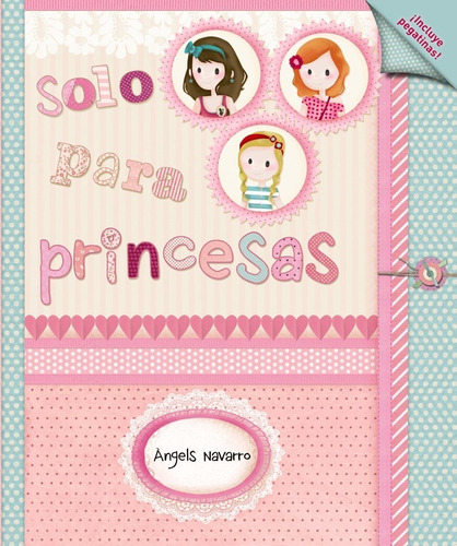 Solo Para Princesas (tapa Dura Acolchada) Con Actividades