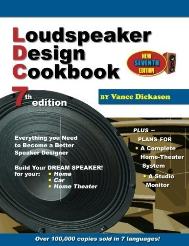 Book : Loudspeaker Design Cookbook - Dickason, Vance