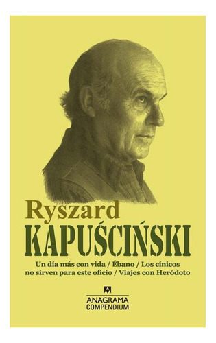 Ryszard Kapuscinski                                         