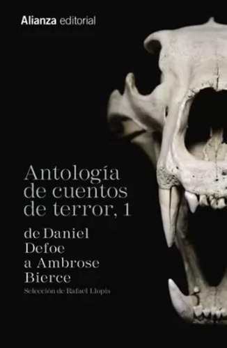 Libro Antología De Cuentos De Terror, 1. De Daniel Defoe A