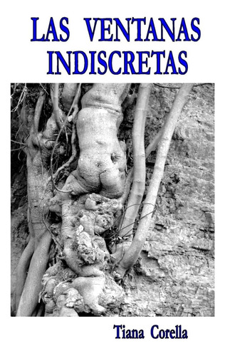 Libro: Las Ventanas Indiscretas (spanish Edition)