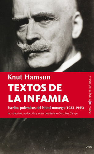 Textos de la infamia, de Hamsun, Knut. Editorial Berenice, tapa blanda en español