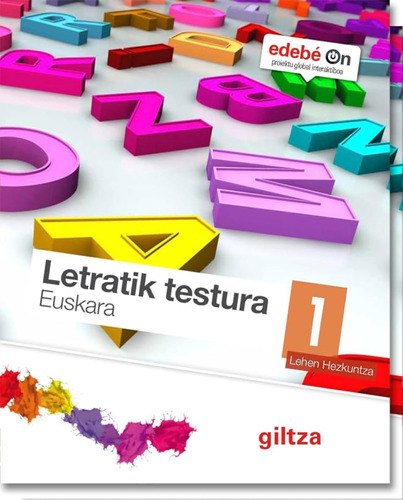 Euskara 1 + Letratik Testura - 9788483783078 (sin Coleccion)