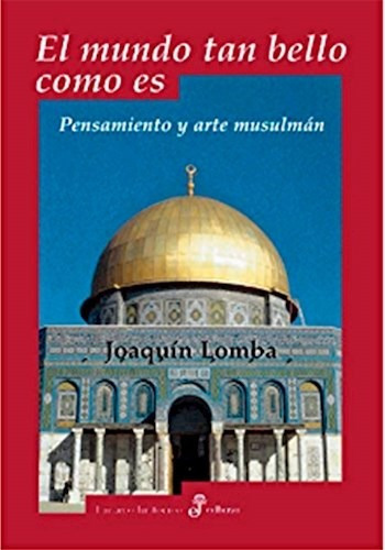 Libro El Mundo Tan Belloo Es De Joaquin Lomba