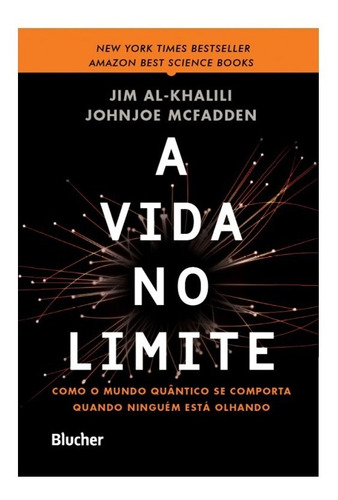 Livro - A Vida No Limite - Al-khalili