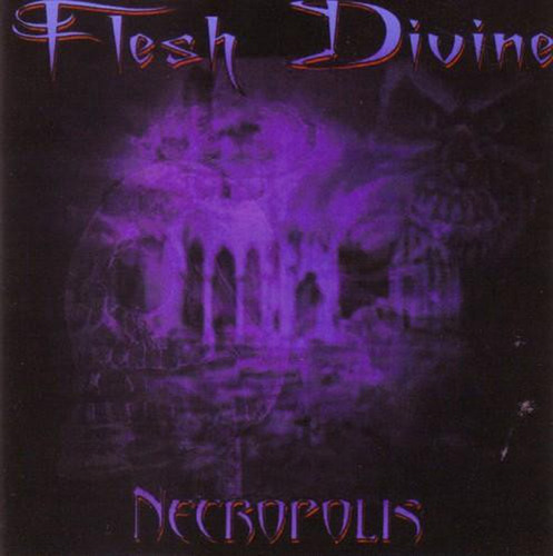 Flesh Divine - Necropolis (cd Importado)