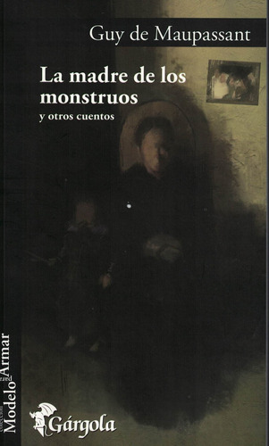 Madre De Los Monstruos, La
