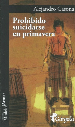 Prohibido Suicidarse En Primavera - Prohibido