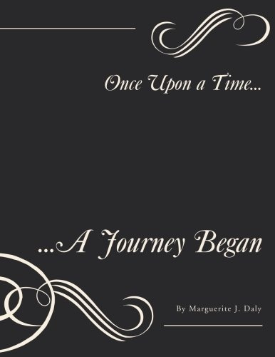 Once Upon A Time       A Journey Began