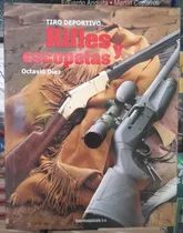 Comprar Libro: Tiro Deportivo.  Rifles Y Escopetas. Octavio Diez