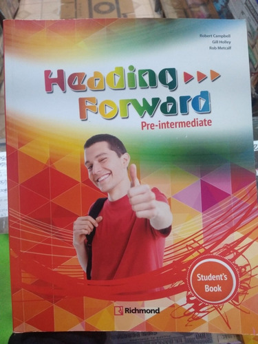 Heading Forward Pre-intermediate Student Book Richmond Nuevo