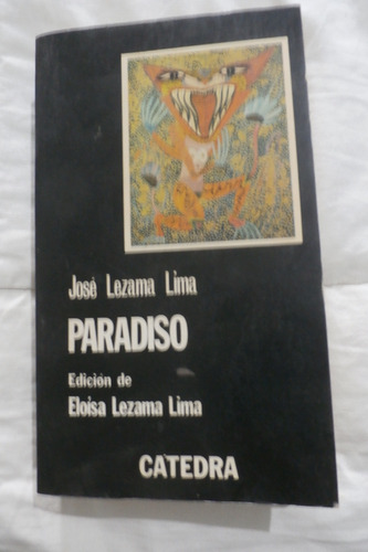 Paradiso. Jose Lezama Lima