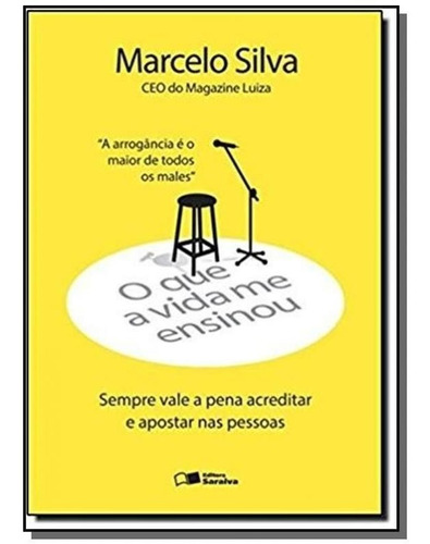 O Que A Vida Me Ensinou - Marcelo Silva - Sempre Vale A Pena