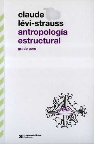 Libro Antropología Estructural. Grado Cero