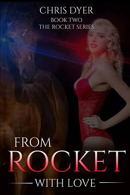 Libro From Rocket With Love: Book Two The Rocket Series -...