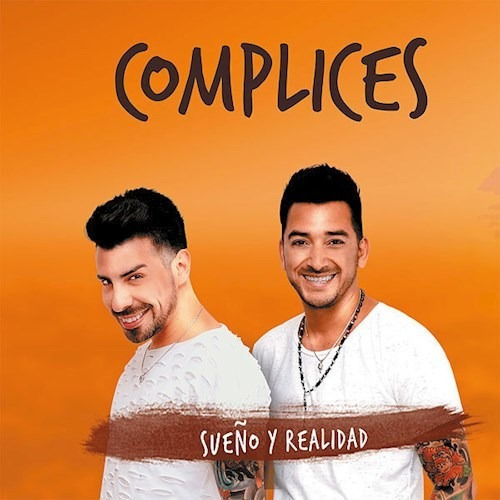 Sueño Y Realidad - Complices (cd) 