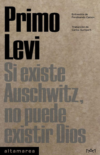 Libro Si Existe Auschwitz, No Puede Existir Dios Lku