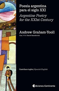 Poesía Argentina Para El Siglo Xxi, Graham Yooll, Continente