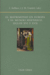 Matrimonio En Europa Y Mundo Hispanico Siglos Xvi Y Xvii