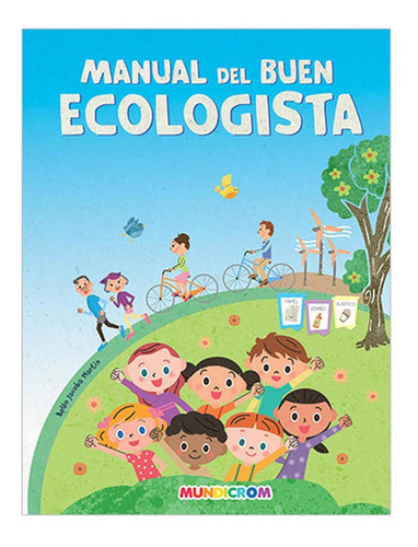 Manual Del Buen Ecologista