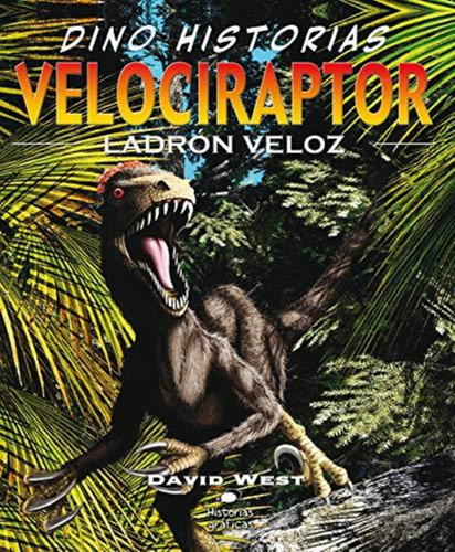 Velociraptor. Ladron Veloz David West Oceano Mexico