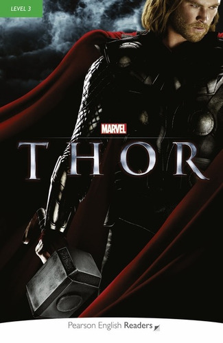 Marvel's Thor + Mp3 Pack - Pearson English Readers 3, De Hopkins, Andrew. Editorial Pearson, Tapa Blanda En Inglés Internacional, 2018