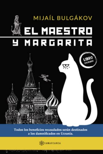 Libro El Maestro Y Margarita De Mikhaïl BuLGàkov Ed: 1