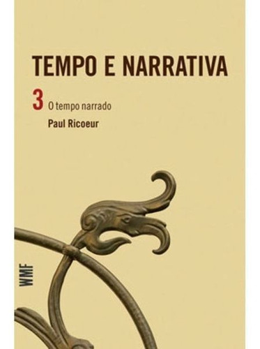 Tempo E Narrativa - Vol. 3 - Vol. 3