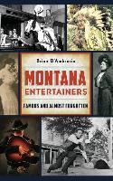 Libro Montana Entertainers : Famous And Almost Forgotten ...