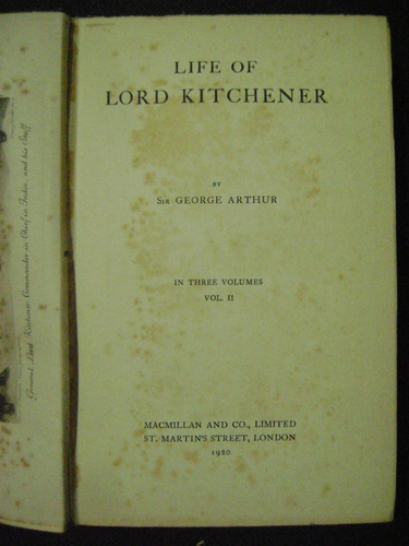 Imagen 3 de 4 de Life Of Lord Kitchener In Three Volumes George Arthur