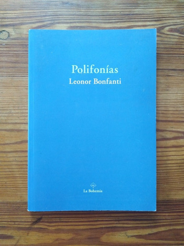 Polifonías - Leonor Bonfanti