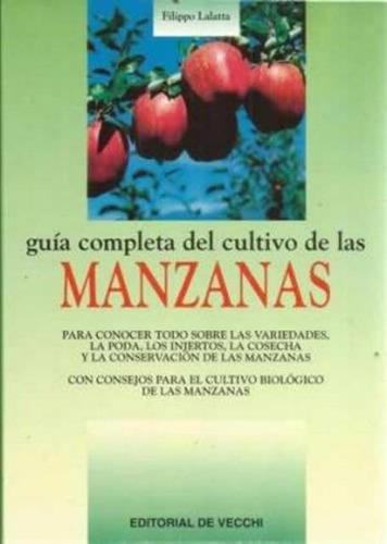 Manzanas Guia Completa Del Cultivo De Las