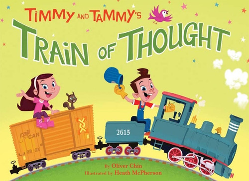 Libro Timmy And Tammy's Train Of Thought - Chin, Oliver