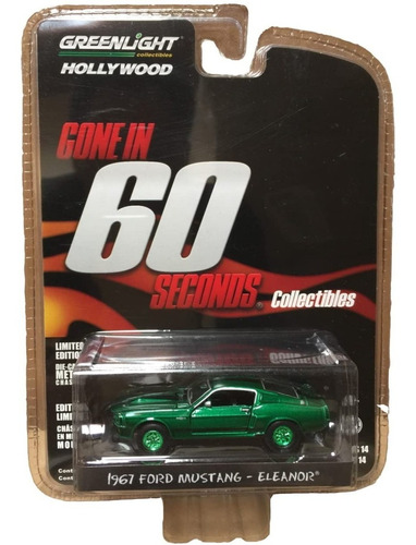 67 Mustang Eleanor 60 Segundos Green Machine Greenlight 1/64