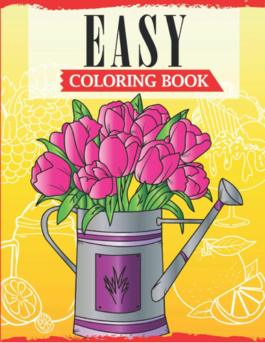 Libro: Easy Coloring Book: A Simple Coloring Book With Large