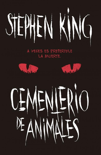 Cementerio De Animales - Stephen King - Debolsillo