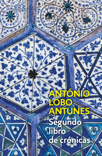 Segundo Libro De Cronicas Dbbs - Lobo Antunes,antonio